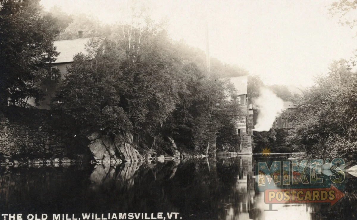 Real photo postcard of the Old Mill, Williamsville, Vermont